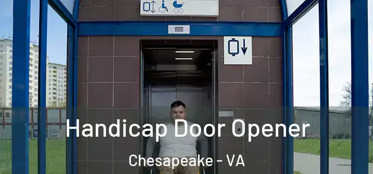 Handicap Door Opener Chesapeake - VA