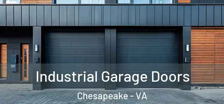  Industrial Garage Doors Chesapeake - VA