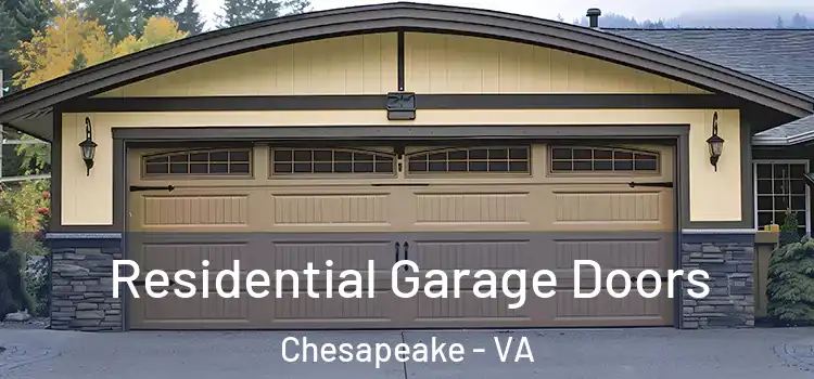  Residential Garage Doors Chesapeake - VA