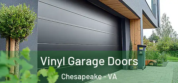  Vinyl Garage Doors Chesapeake - VA